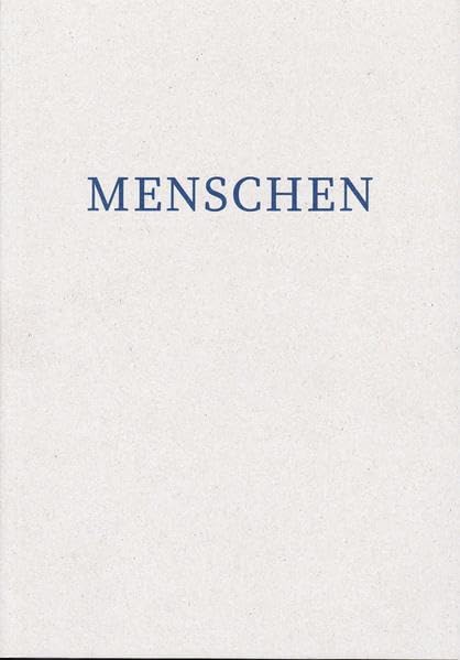 Menschen: Berichte zur ländlichen Gesellschaft im Oderbruch (Aufland Werkstattbuch: Jahrespublikation Oderbruchmuseum Altranft - Werkstatt für ländliche Kultur) Social Sciences