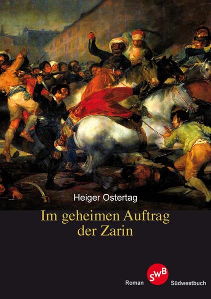Im geheimen Auftrag der Zarin: Roman Action & Adventure