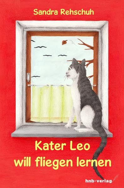 Kater Leo will fliegen lernen Novels & Short Stories