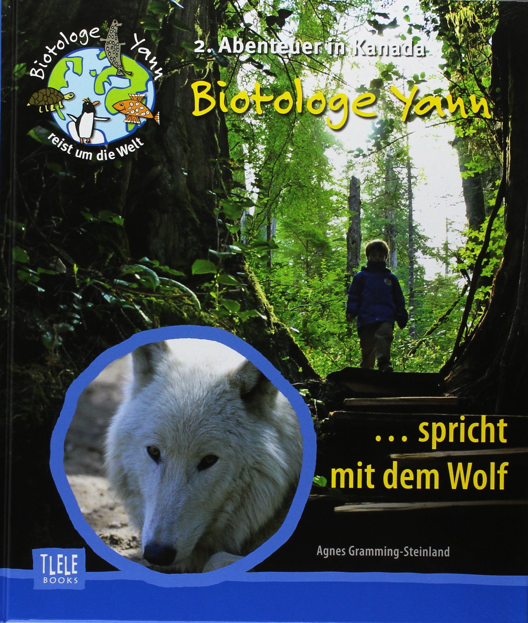 Der Biotologe Yann .. spricht mit dem Wolf book