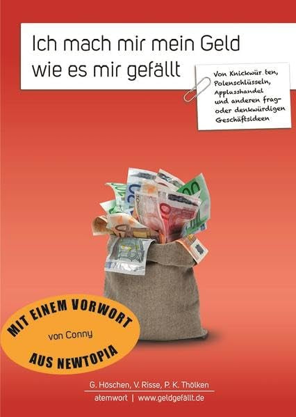 Ich mach mir mein Geld, wie es mir gefällt. Leisure, Home & Garden