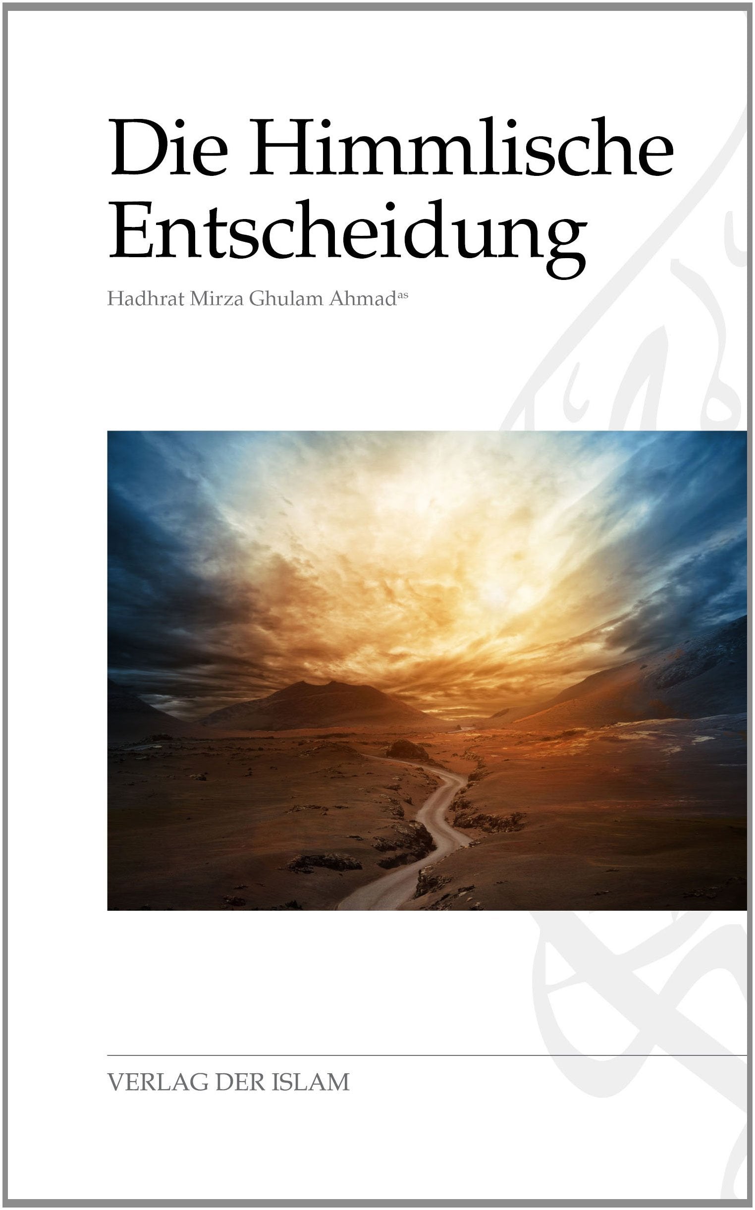 Die Himmlische Entscheidung Religion & Esotericism