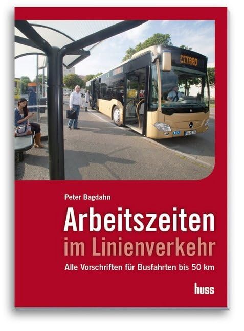 Arbeitszeiten im Linienverkehr book