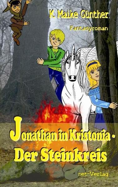 Jonathan in Kristonia - Der Steinkreis: Fantasyroman Contemporary literature