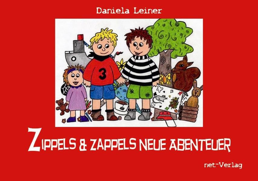 Zippels & Zappels neue Abenteuer book