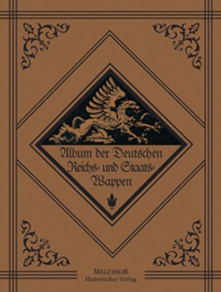Album der Deutschen Reichs- und Staats-Wappen Politics & History