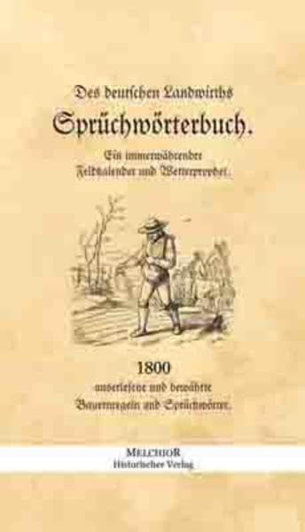 Des deutschen Landwirths Sprichwörterbuch Books