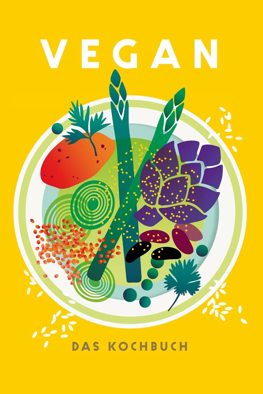 Vegan - Das Kochbuch Leisure, Home & Garden