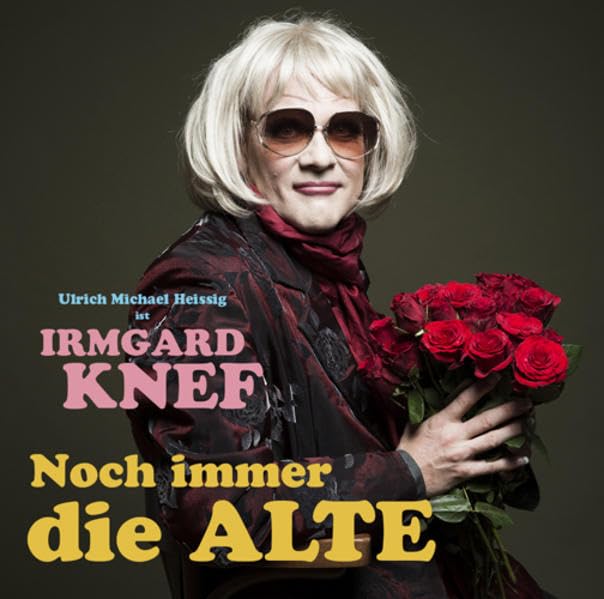 Irmgard Knef: Noch immer die Alte: Lieder aus dem vorgezogenen Nachlass Leisure, Home & Garden