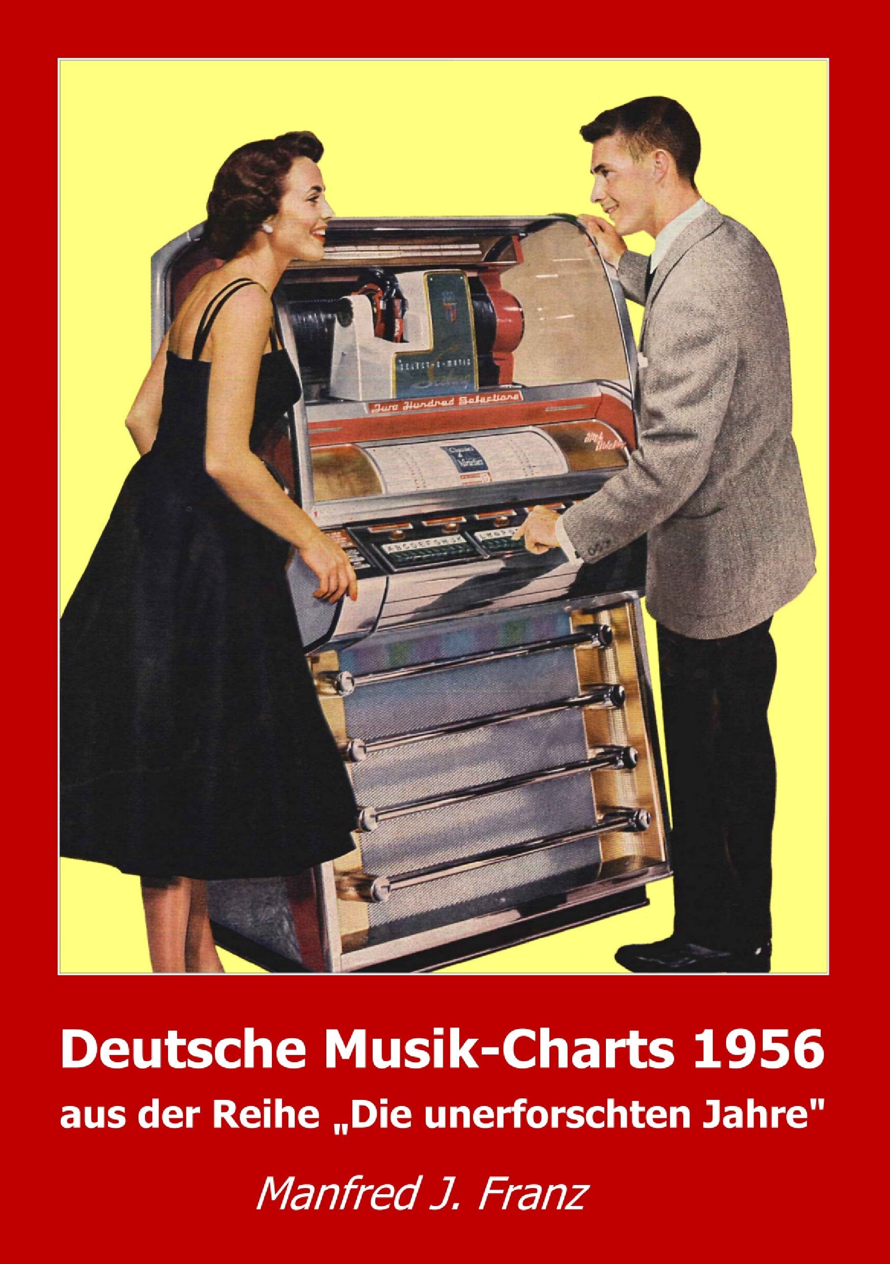 Deutsche Musik-Charts 1956 Arts & Music