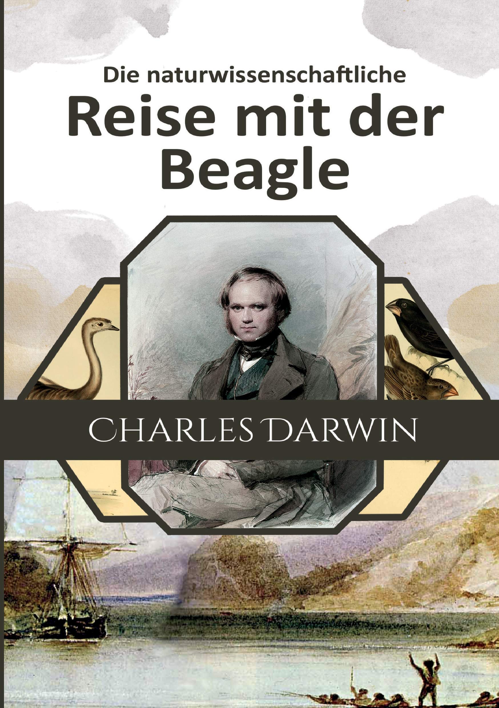 Die naturwissenschaftliche Reise mit der Beagle Geology & Geography