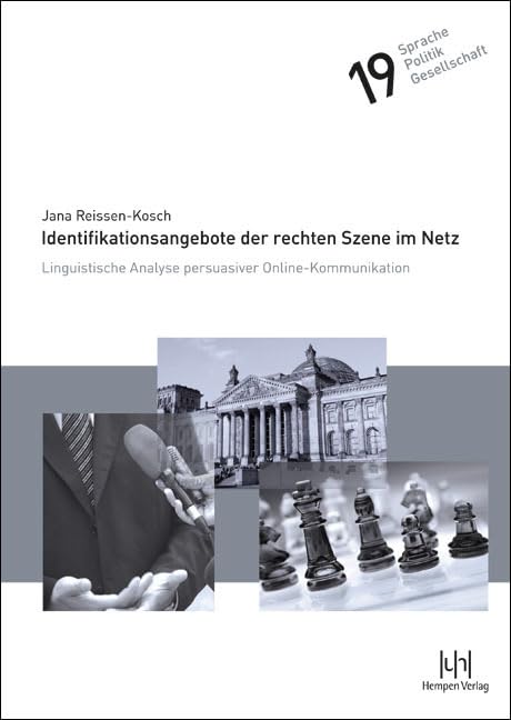 Identifikationsangebote der rechten Szene im Netz Media & Communication