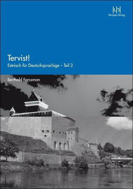 Tervist! – Teil 2: Estnisch für Deutschsprachige Learning & Reference