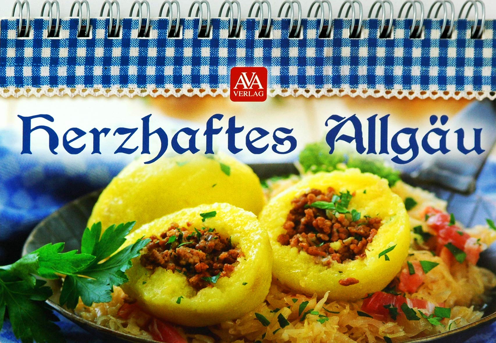 Herzhaftes Allgäu: Traditionelles, Herzhaftes nach altbewährten Rezepten Leisure, Home & Garden