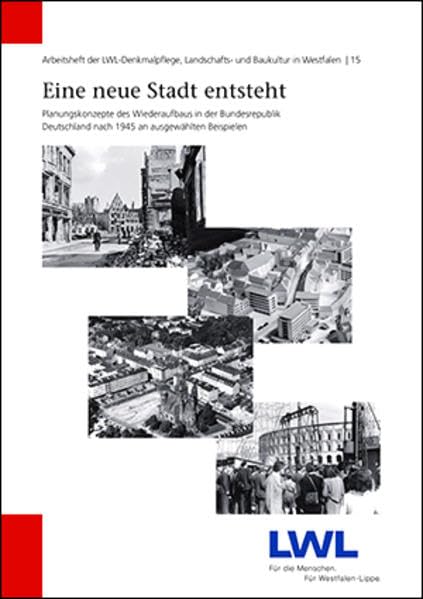 Eine neue Stadt entsteht: Planungskonzepte des Wiederaufbaus in der Bundesrepublik Deutschland nach 1945 an ausgewählten Beispielen Leisure, Home & Garden