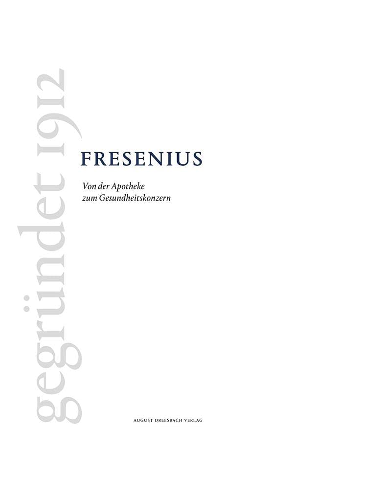 Fresenius: Von der Apotheke zum Gesundheitskonzern Medicine