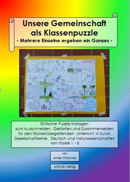 Unsere Gemeinschaft als Klassenpuzzle - Mehrere Einzelne ergeben ein Ganzes - Film, Art & Culture