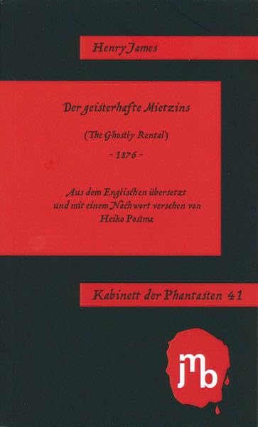 Der geisterhafte Mietzins (Kabinett der Phantasten) Horror & Mystery
