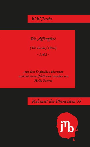 Die Affenpfote (Kabinett der Phantasten) Historical Fiction