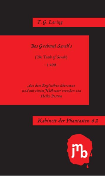 Das Grabmal Sarah’s (Kabinett der Phantasten) Horror & Mystery