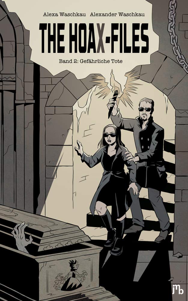 The HoaX-Files: Band 2:Gefährliche Tote Fairy Tales & Legends