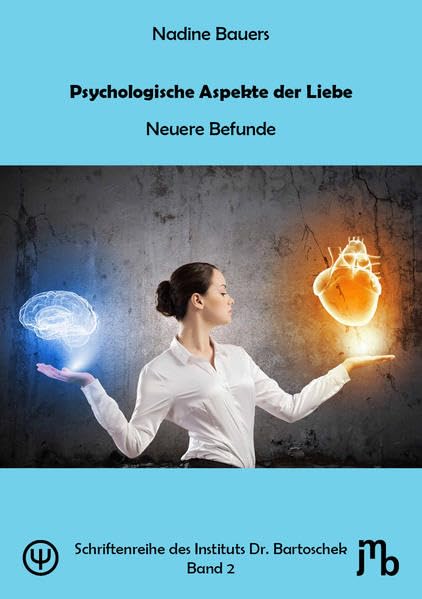 Psychologische Aspekte der Liebe Psychology
