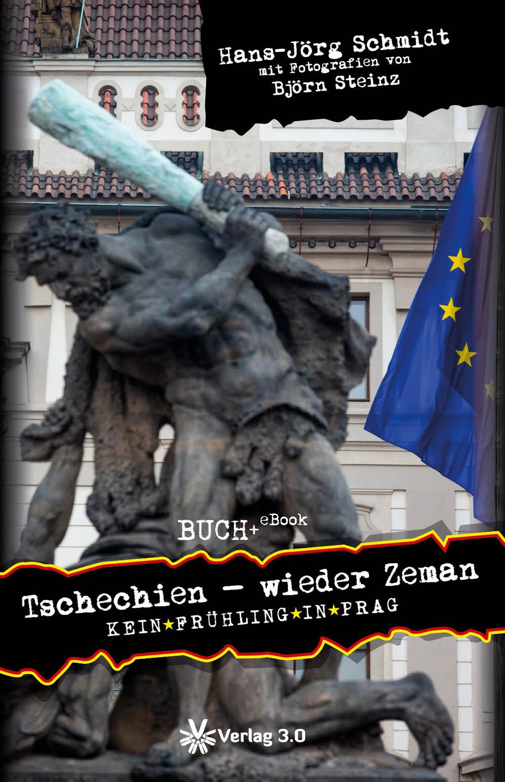Tschechien - wieder Zeman: Kein Frühling in Prag Books