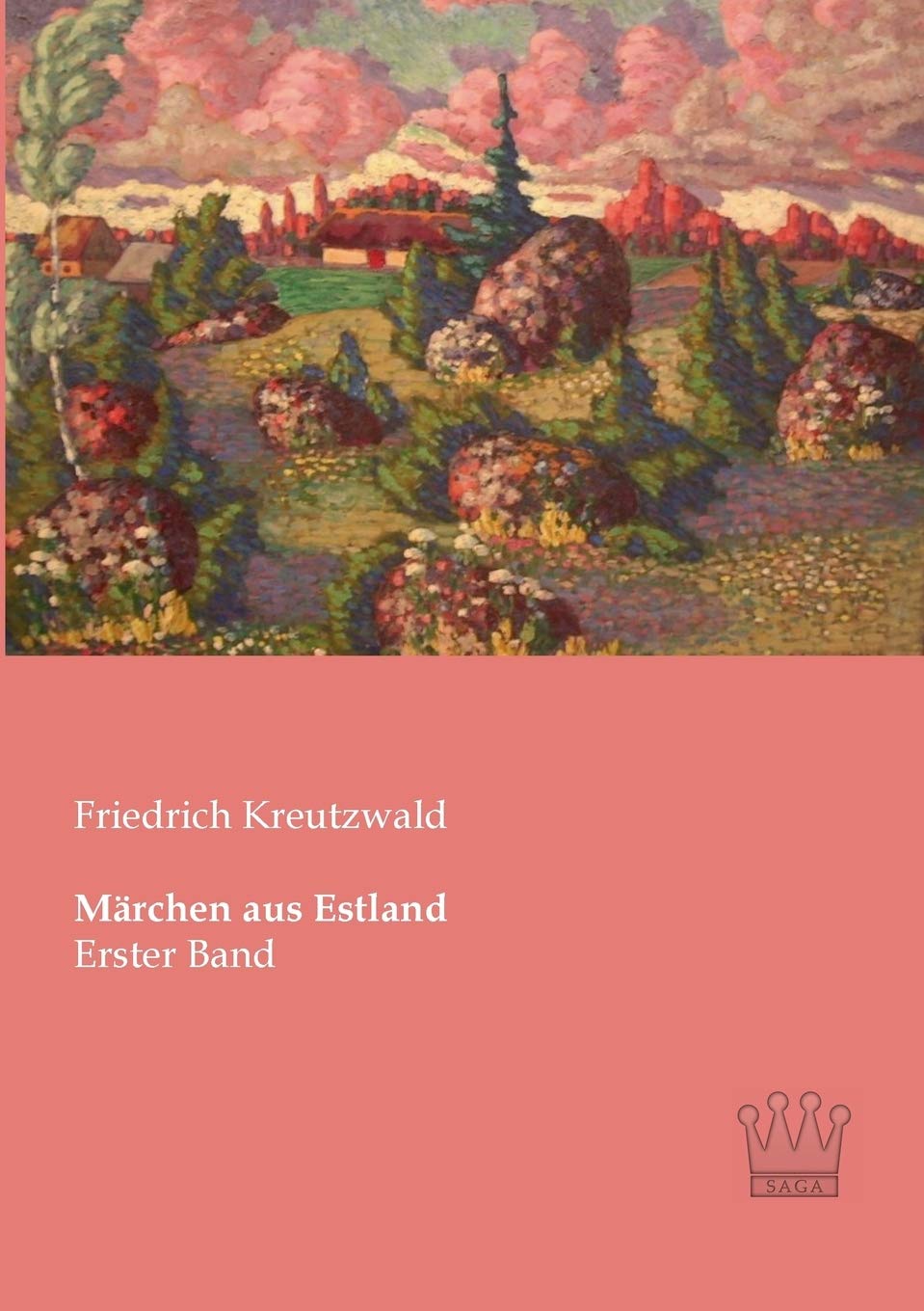 Maerchen aus Estland: Erster Band Fairy Tales & Legends