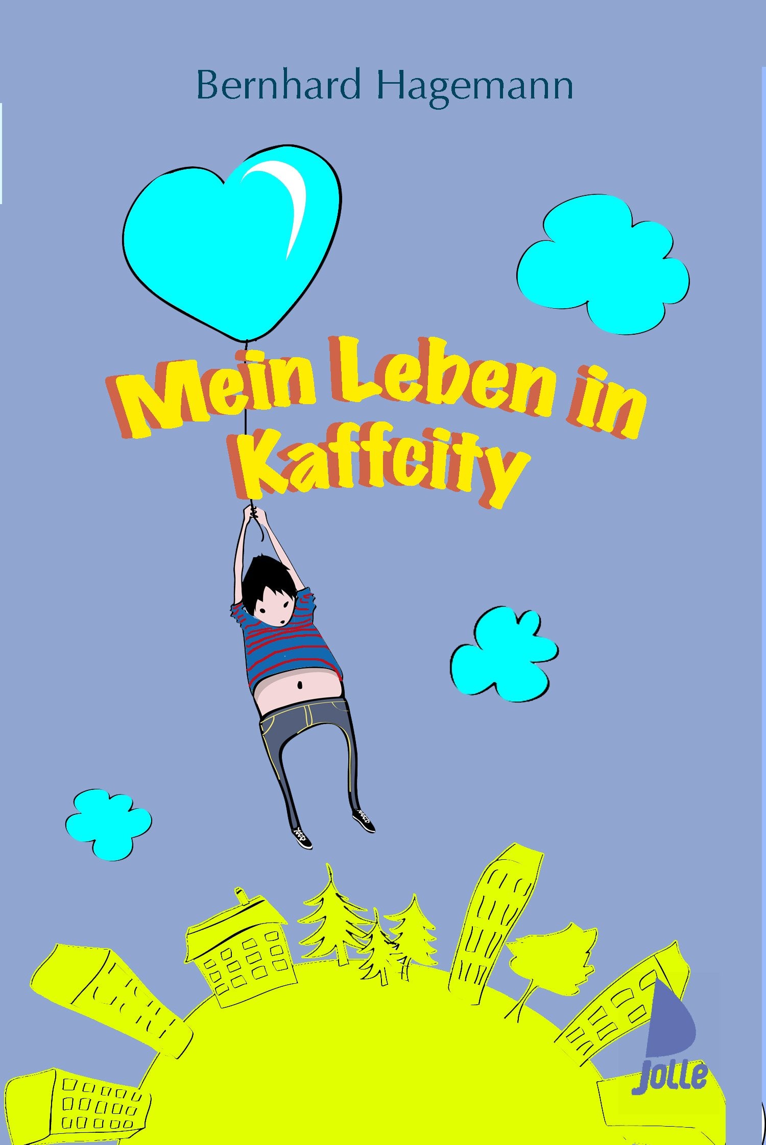 Mein Leben in Kaffcity: Jugendroman Novels & Short Stories