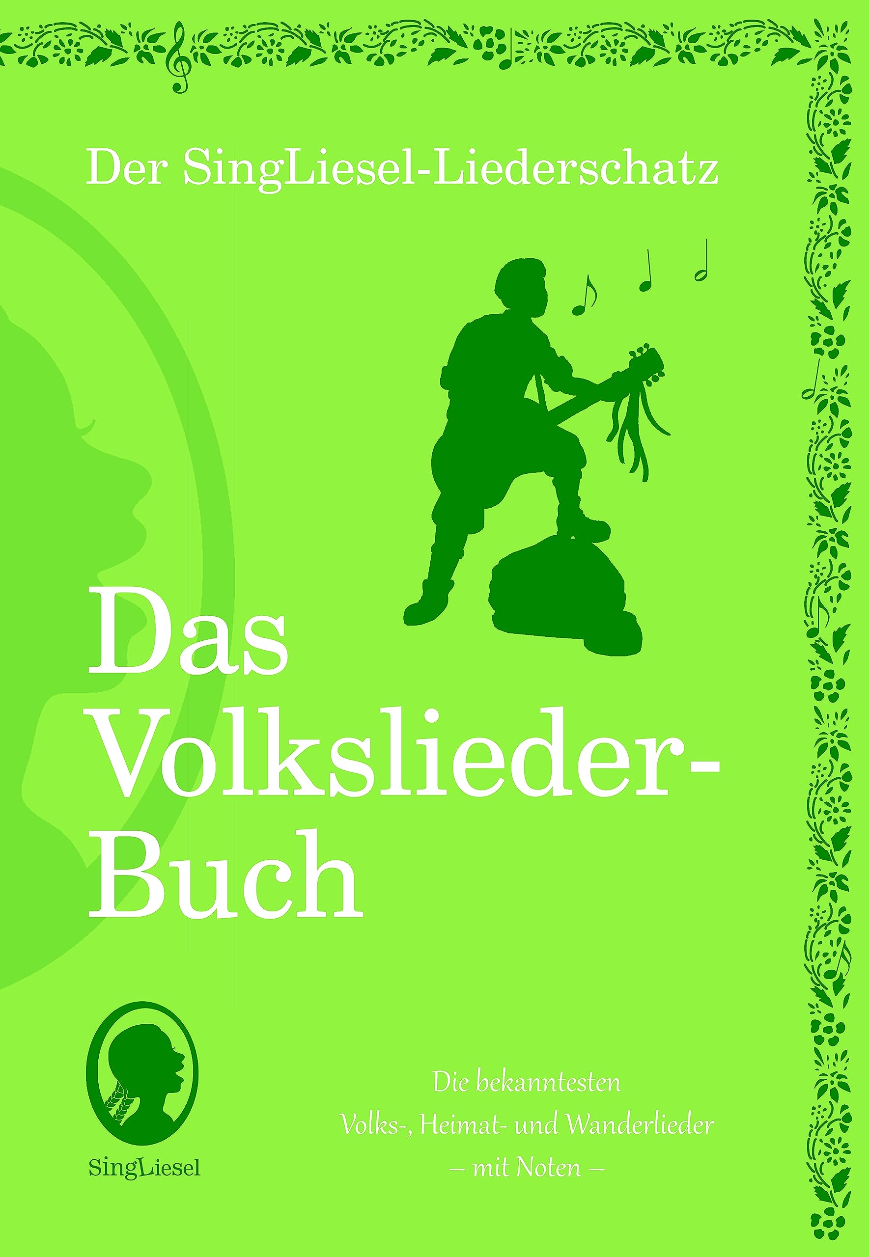 Die schönsten Volkslieder - Das Liederbuch Sheet Music