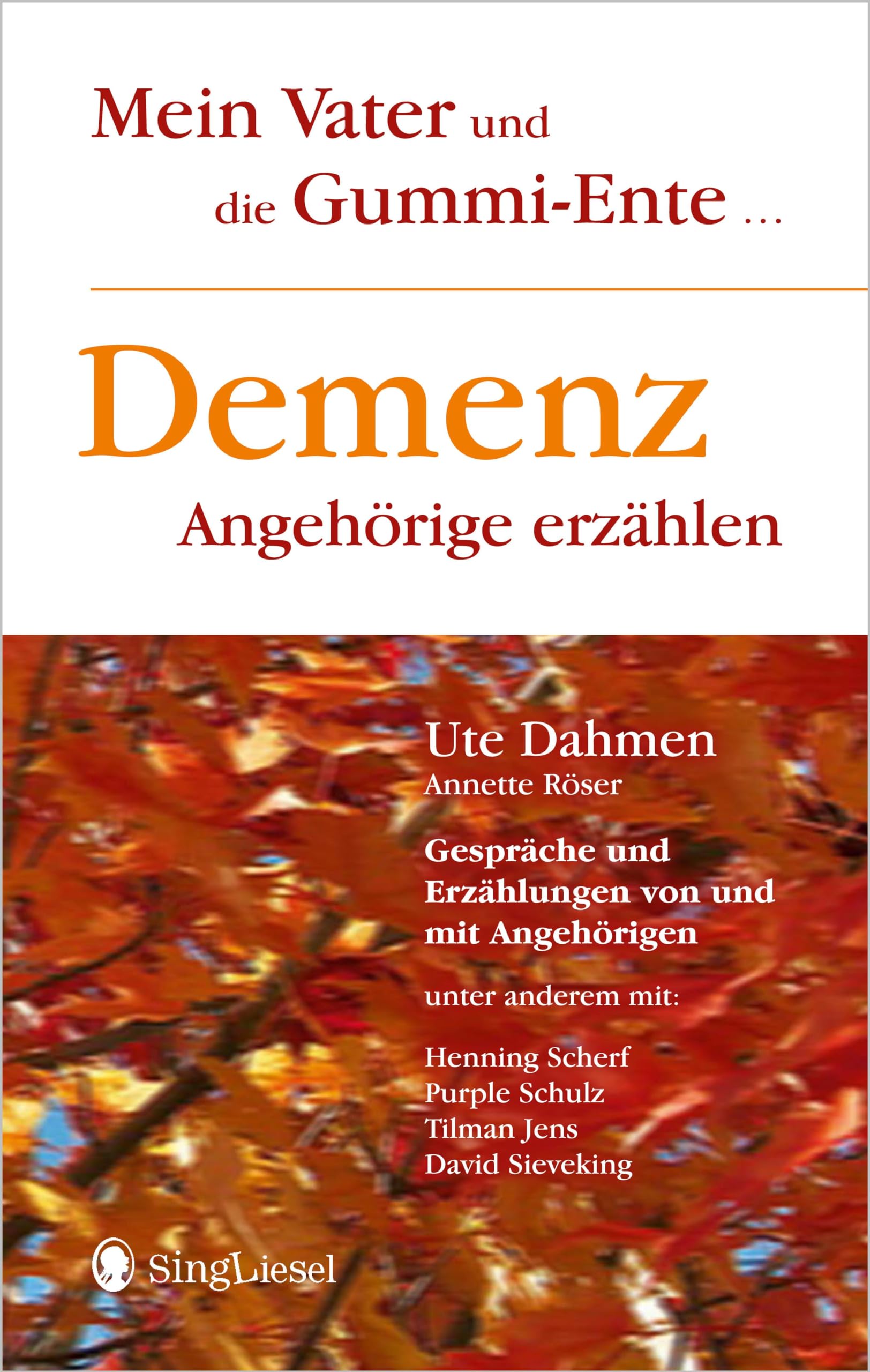 Demenz - Angehörige erzählen: Mein Vater und die Gummi-Ente Sheet Music