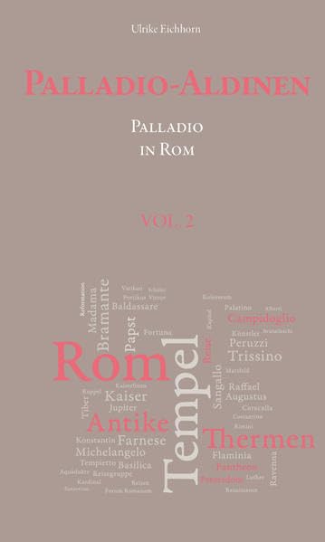 Palladio-Aldinen VOL. 2: Palladio in Rom Film, Art & Culture