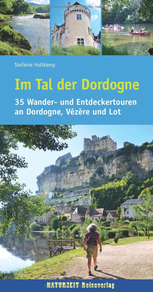 Im Tal der Dordogne Leisure, Home & Garden Books