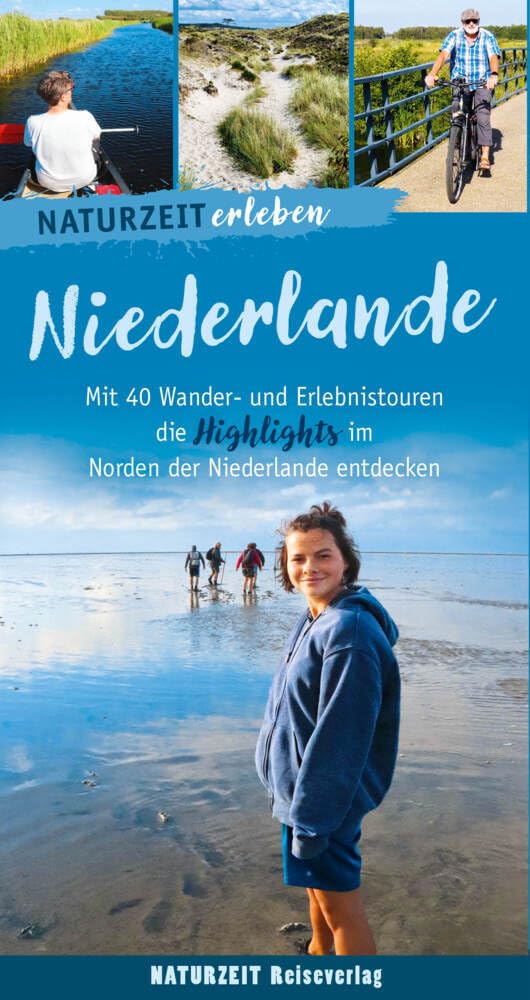 Naturzeit erleben: Niederlande Leisure, Home & Garden