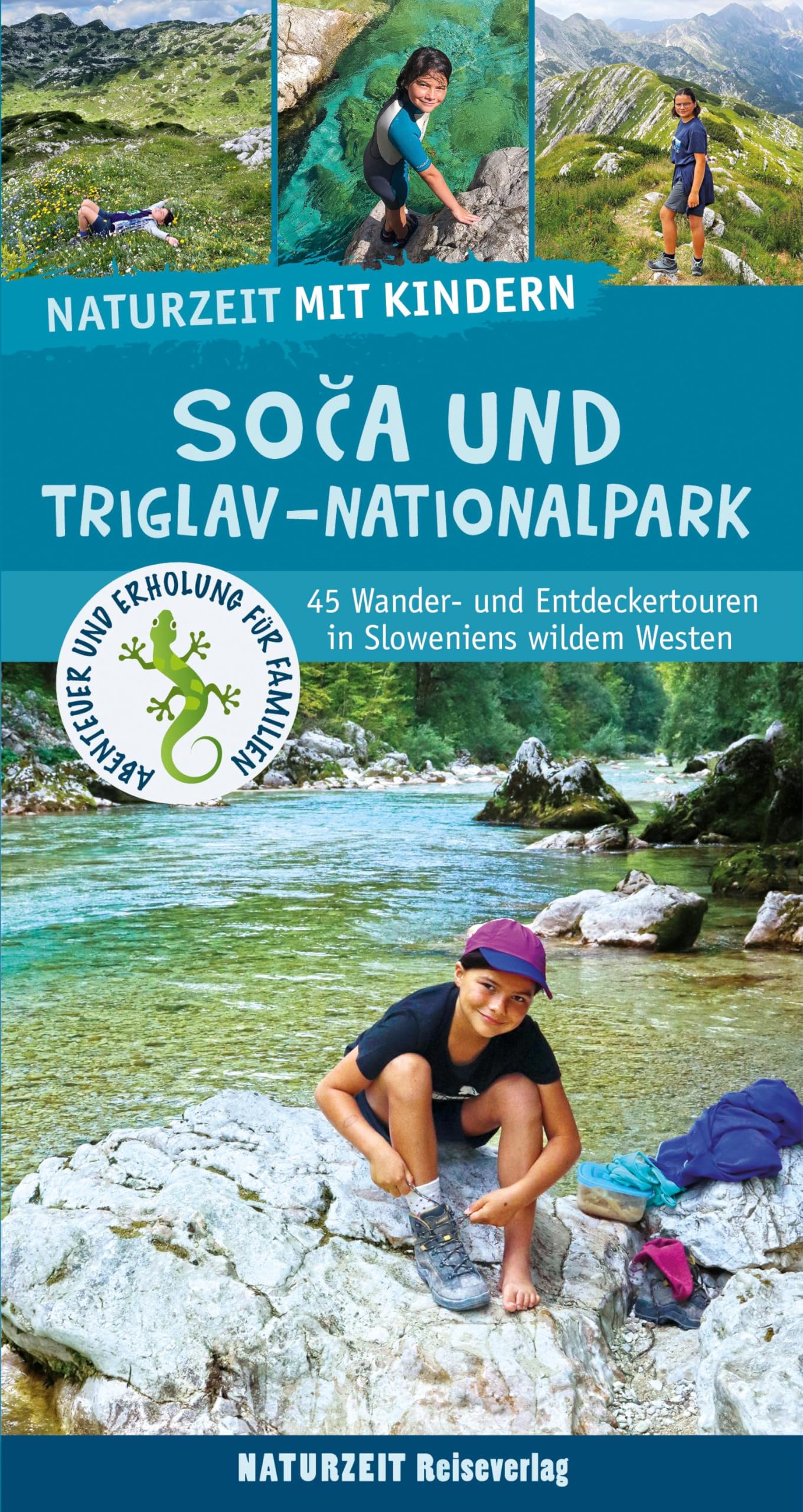 Naturzeit mit Kindern: Soca und Triglav Nationalpark Leisure, Home & Garden