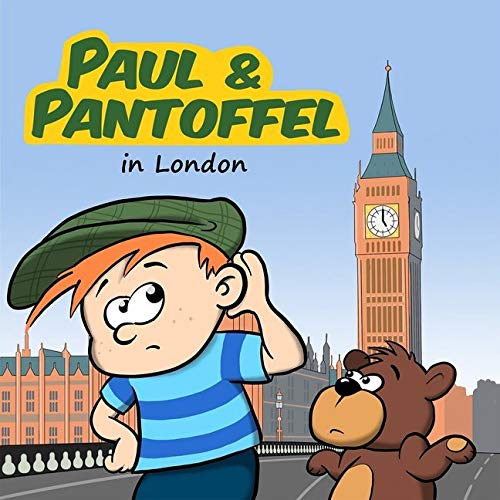 Paul & Pantoffel in London: Detektivhörspiel für Kinder – Folge 2 (Paul & Pantoffel / Detektivhörspiel für Kinder) Novels & Short Stories