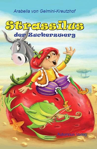 Strassilus der Zuckerzwerg book