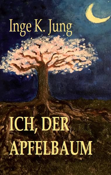 Ich, der Apfelbaum Novels & Short Stories