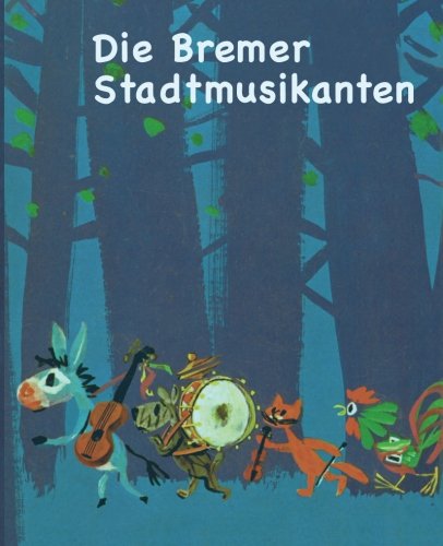 Die Bremer Stadtmusikanten book