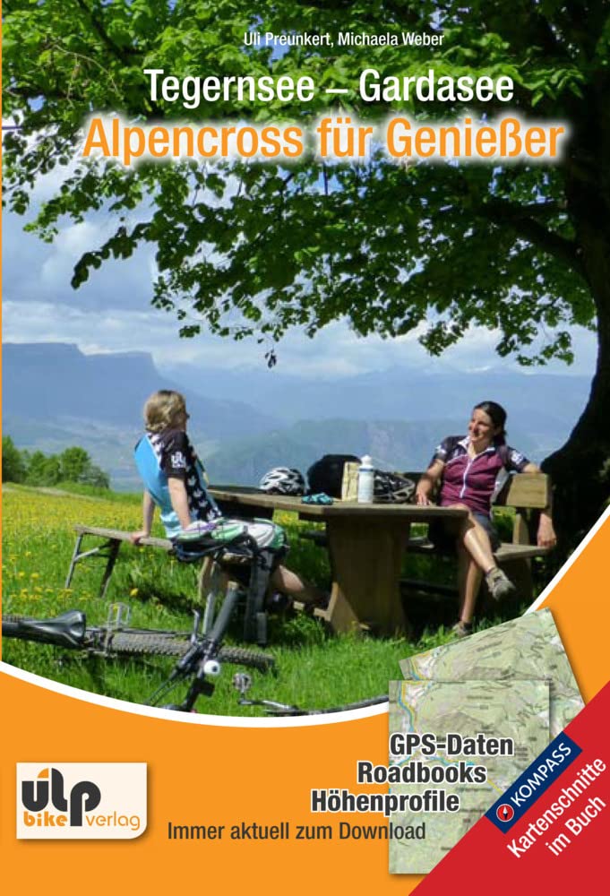 Tegernsee - Gardasee - Alpencross für Genießer Leisure, Home & Garden