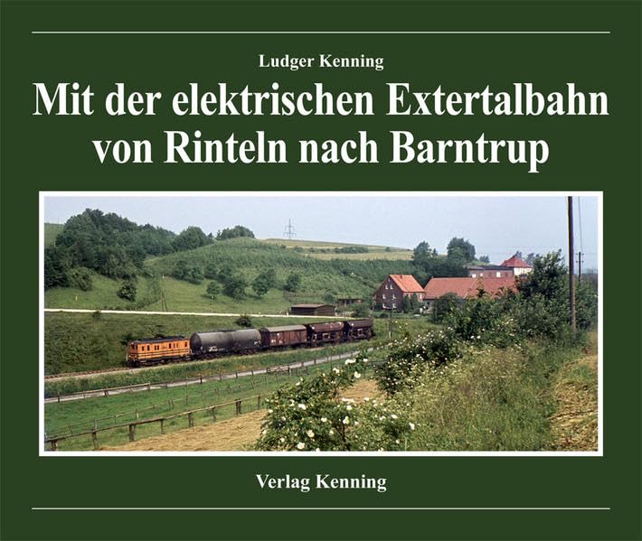 Mit der elektrischen Extertalbahn von Rinteln nach Barntrup book
