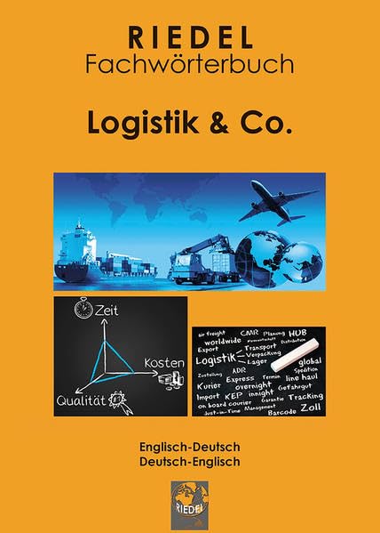 Riedel Fachwörterbuch: Logistik & Co. (Riedel Fachwörterbücher) Business, Finance & Career