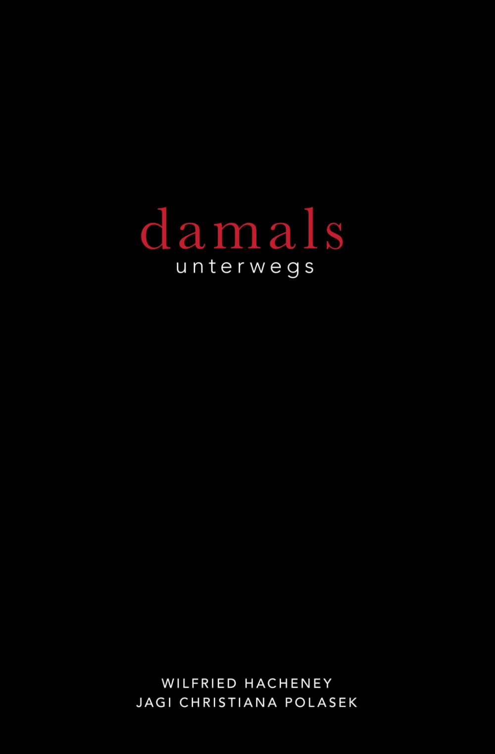 Damals unterwegs Business & Technology