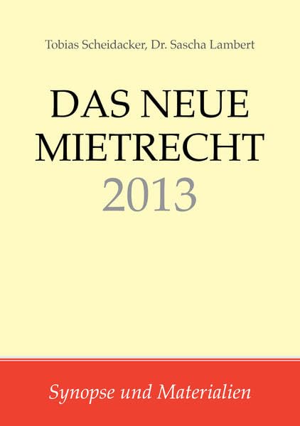 Das neue Mietrecht 2013 Law Books