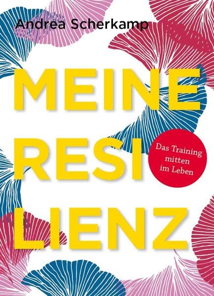 MEINE RESILIENZ Business, Finance & Career Books