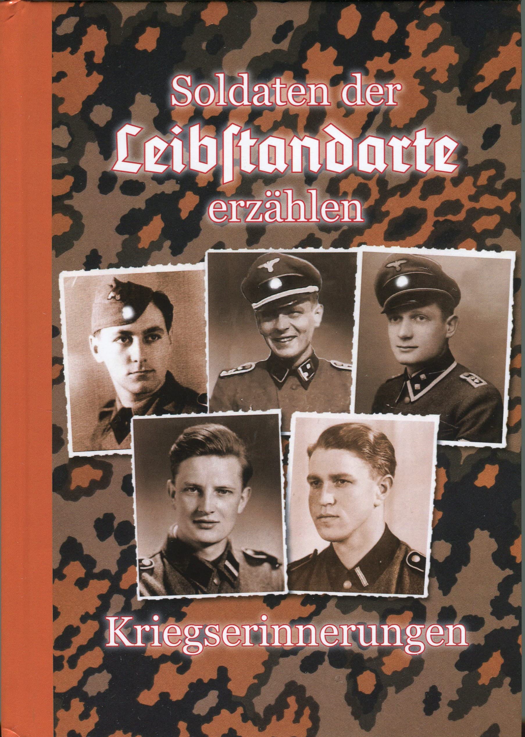Soldaten der Leibstandarte erzählen, Kriegserinnerungen Books