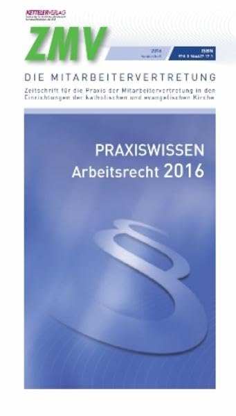 Praxiswissen Arbeitsrecht 2016 Law