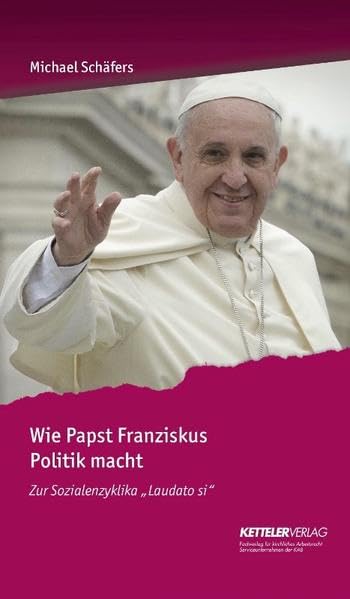 Wie Papst Franziskus Politik macht Film, Art & Culture