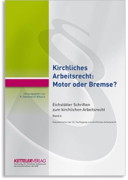 Eichstätter Schriften zum kirchlichen Arbeitsrecht 2020 Law