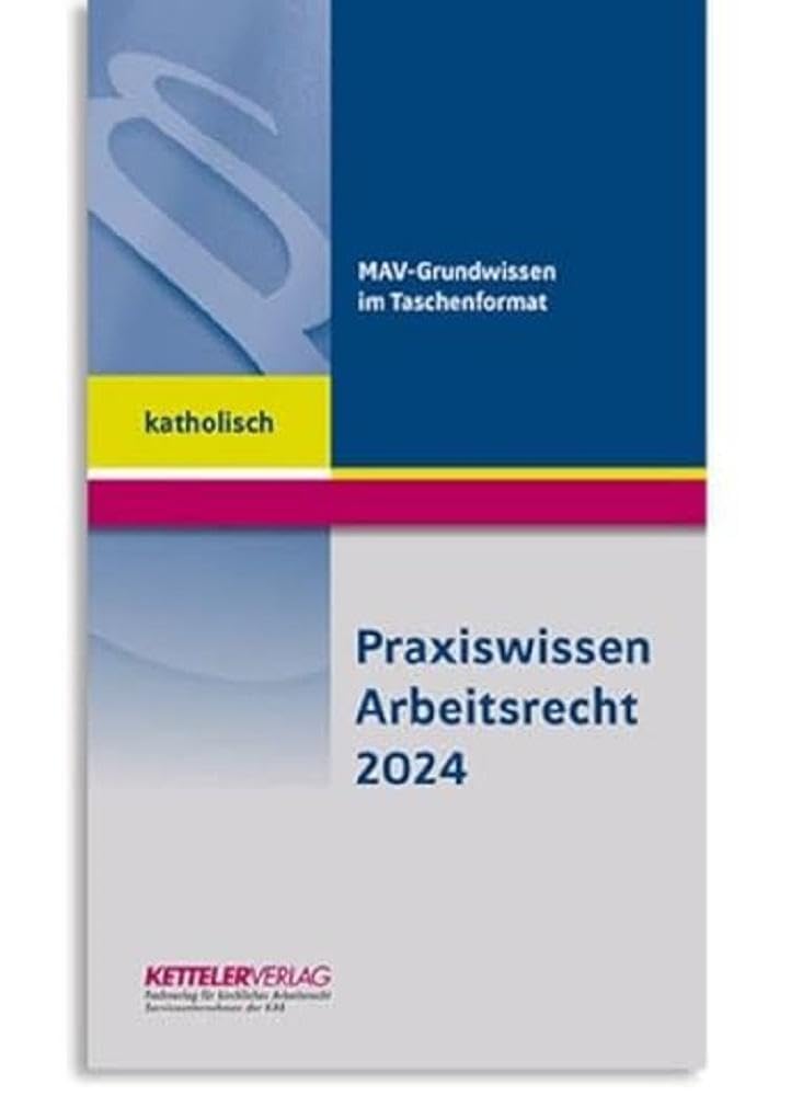 Praxiswissen Arbeitsrecht 2024 katholisch book